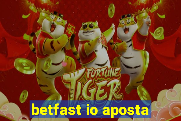 betfast io aposta